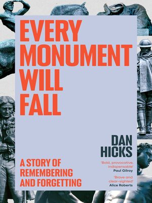 cover image of Every Monument Will Fall